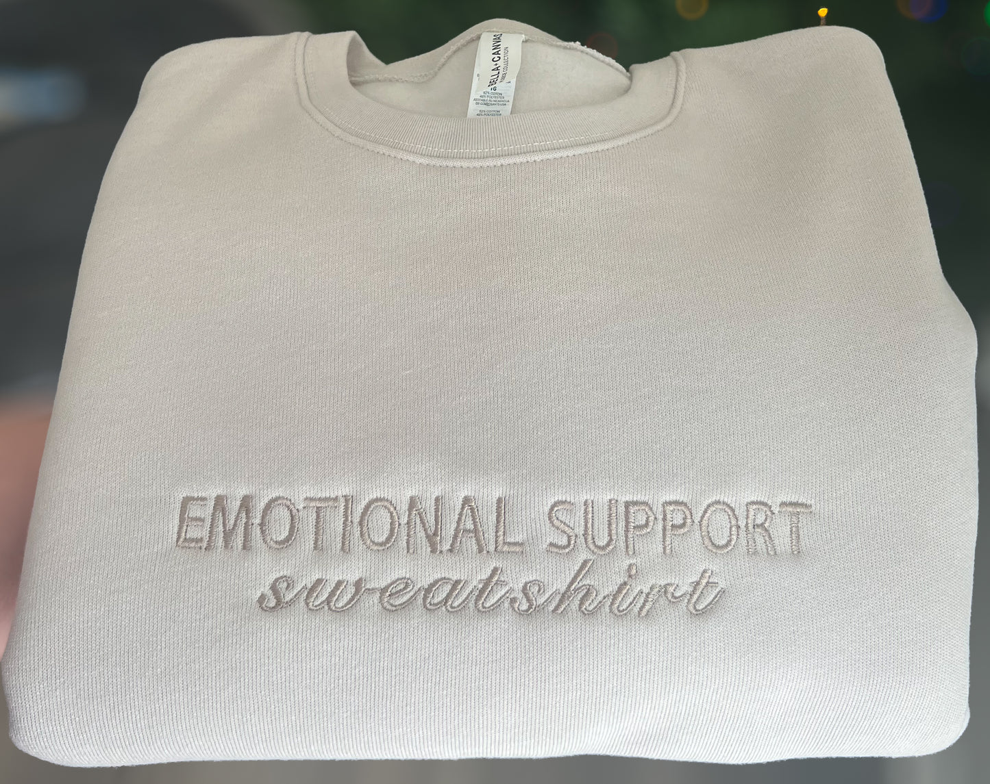 Emotional Support Embroidered Sweatshirt